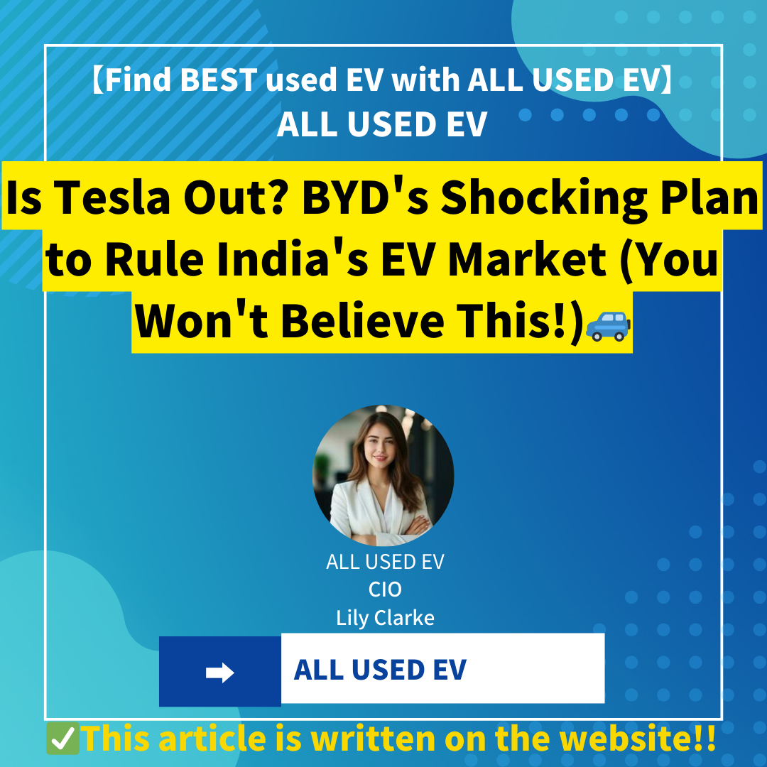 Is Tesla Out? BYD’s Shocking Plan to Rule India’s EV Market (You Won’t Believe This!)