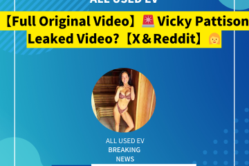 【Full Original Video】🚨 Vicky Pattison Leaked Video? AI Deepfake or Real? 🤯 Watch the FULL Video Here! 🔥 【X＆Reddit】👩